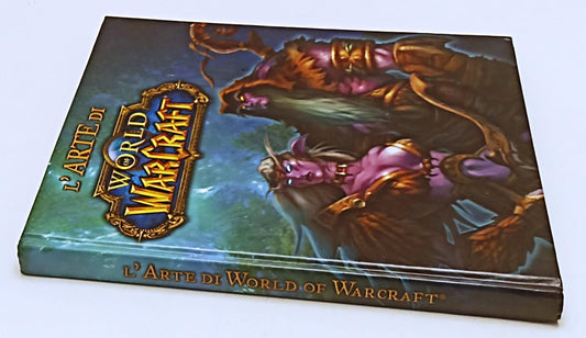 LZ- L'ARTE DI WORLD OF WARCRAFT ILLUSTRATO -- MULTIPLAYER --- 2006 - C - YFS725