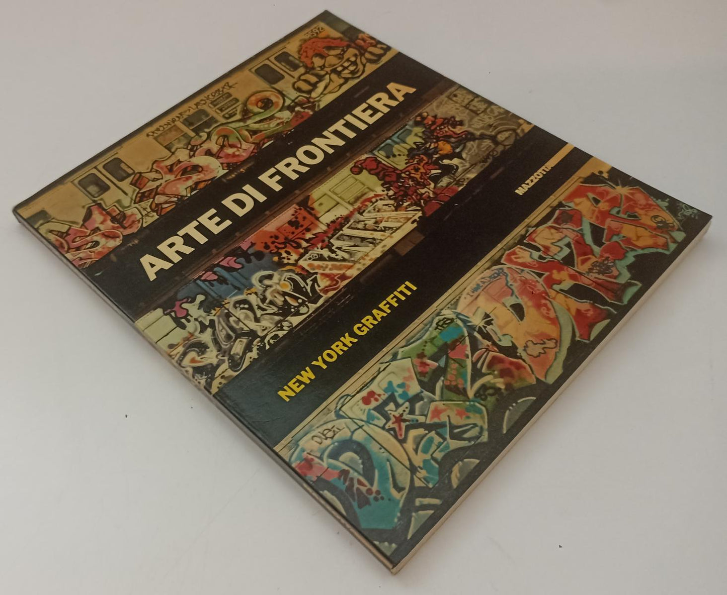 LT- ARTE DI FRONTIERA NEW YORK GRAFFITI CATALOGO MOSTRA- MAZZOTTA- 1984-B-ZFS386