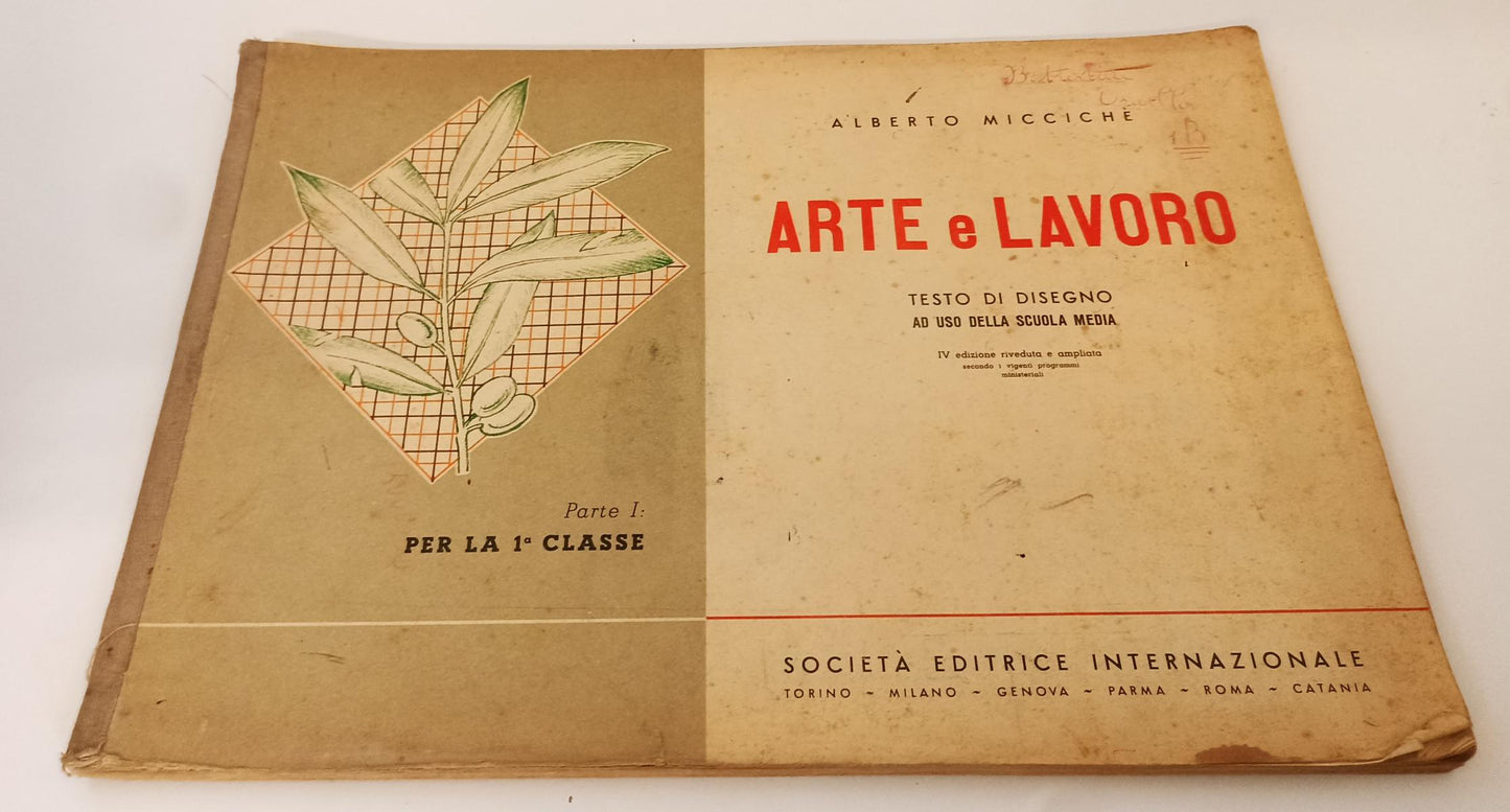 LZ- ARTE E LAVORO TESTO DI DISEGNO PARTE I - ALBERTO MICCICHE' - SEI - B- YFS281