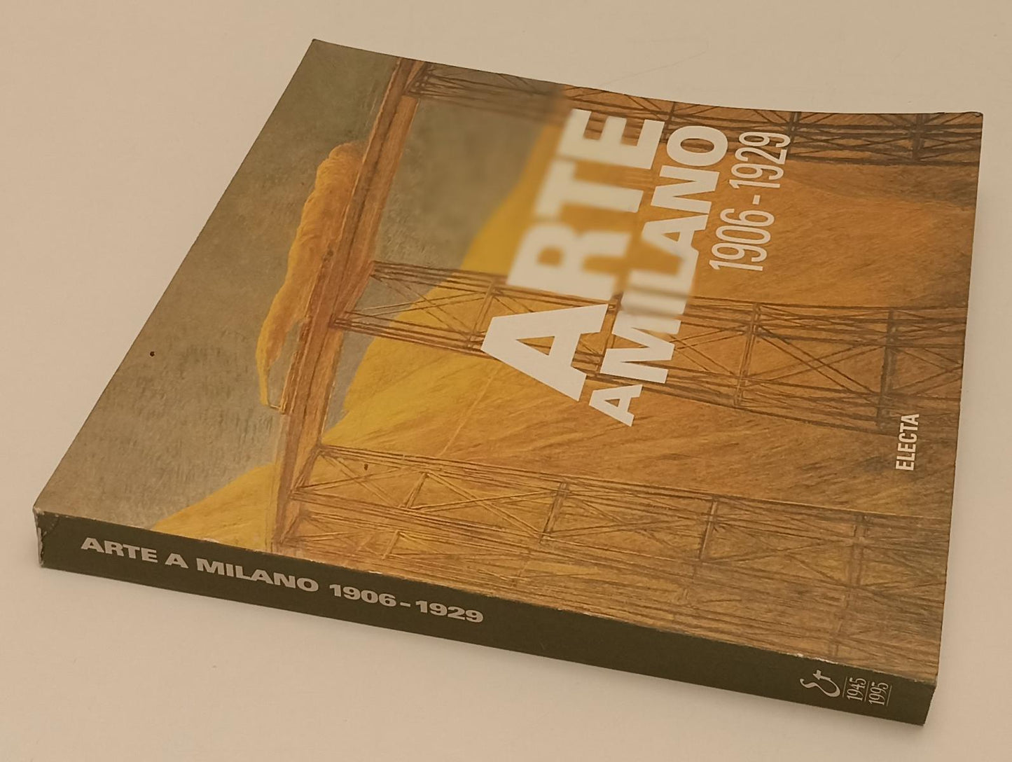 LT- ARTE A MILANO 1906/1929 CATALOGO MOSTRA -- ELECTA --- 1995 - B - YFS347