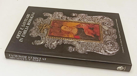LT - ARTE E SANTUARI IN EMILIA ROMAGNA -- PIZZI --- 1987 - CS - WPR319