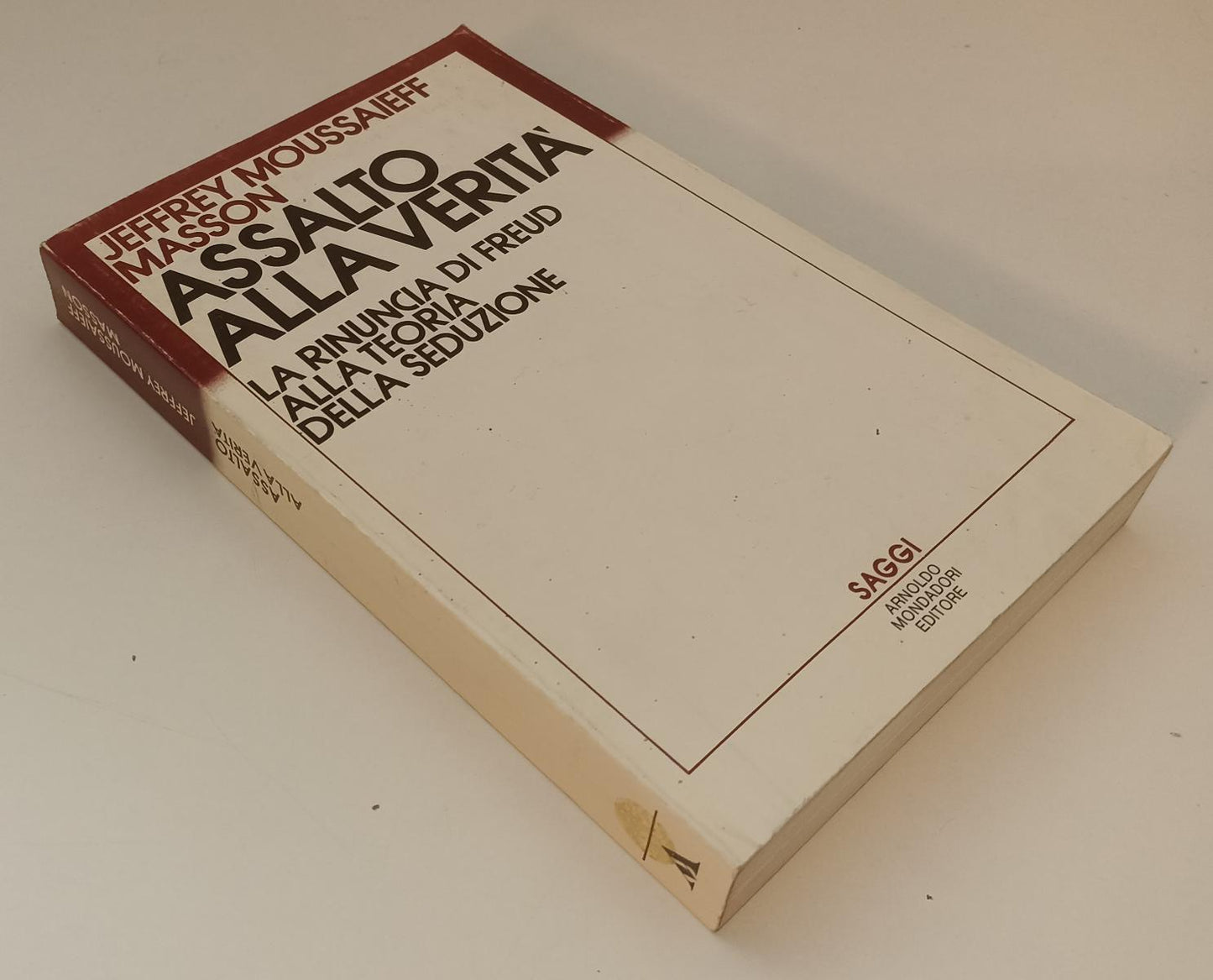 LS- ASSALTO ALLA VERITA' FREUD - MOUSSAIEFF MASSON- MONDADORI--- 1984- B- XFS142