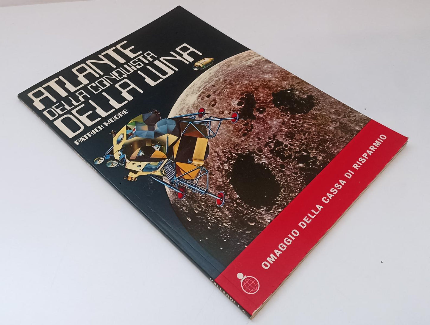 LZ- ATLANTE DELLA CONQUISTA DELLA LUNA- PATRICH MOORE- VALLARDI- 1971- B- ZFS386