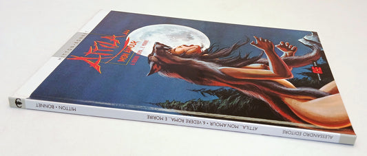 FV- ATTILA MON AMOUR 6 VEDERE ROMA... E MORIRE - MITTON BONNET- AE- 2007- C- Z25