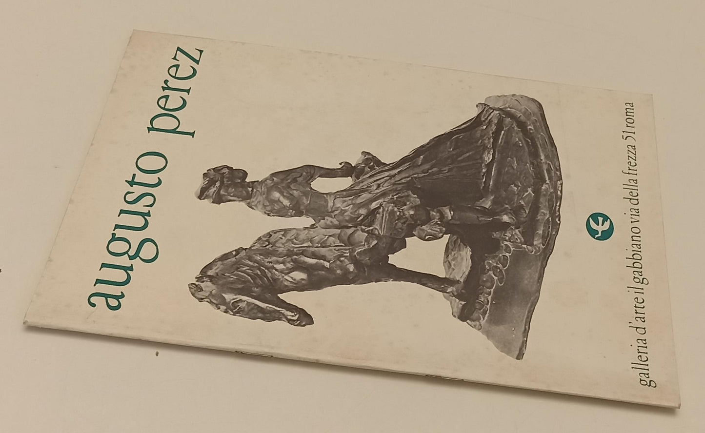 LT- AUGUSTO PEREZ CATALOGO MOSTRA- COSTANZO- GALLERIA D'ARTE IL GABBIANO- XFS188