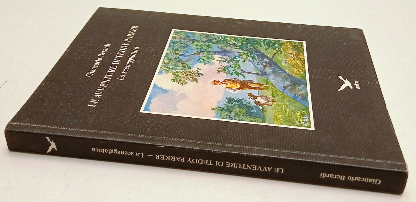 LZ- LE AVVENTURE DI TEDDY PARKER SCENEGGIATURA - BERARDI- AAKP--- 1998- B- ZFS50