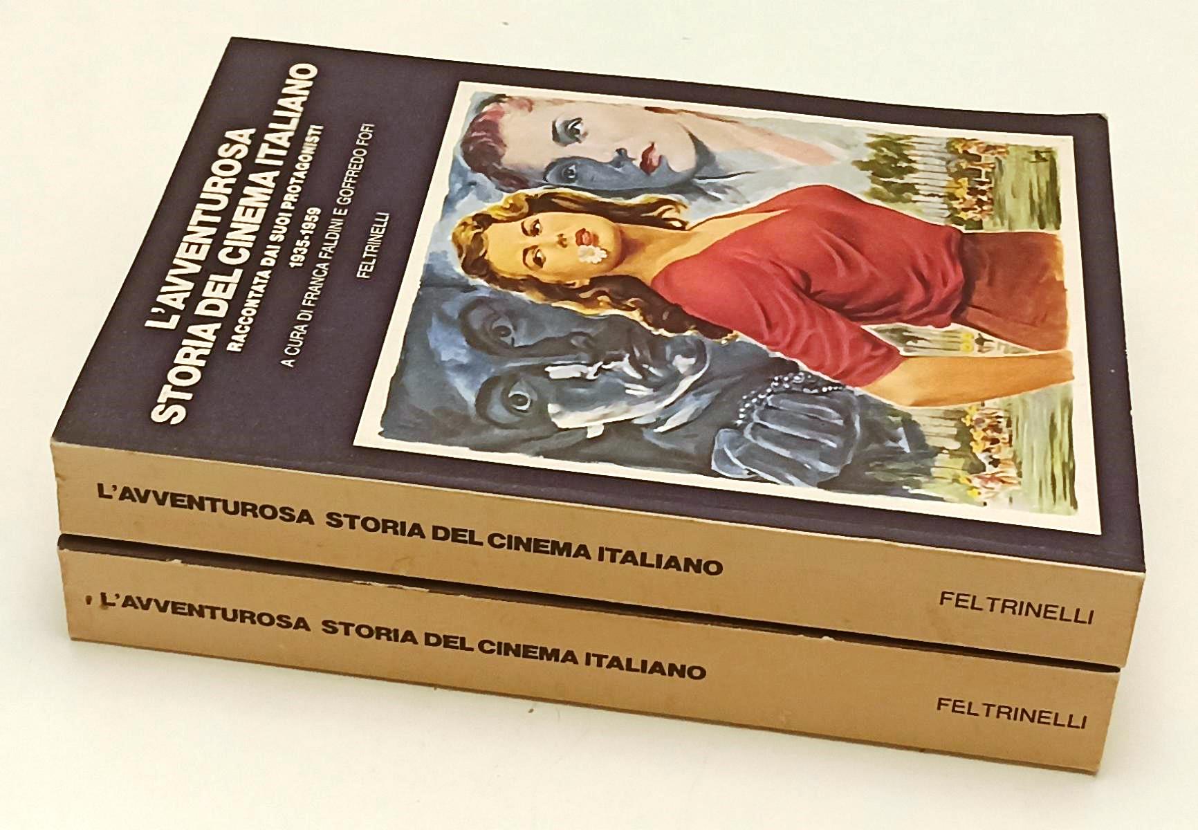 LW- L'AVVENTUROSA STORIA DEL CINEMA ITALIANO 2 VOL.- FELTRINELLI- 1981- B-YFS568