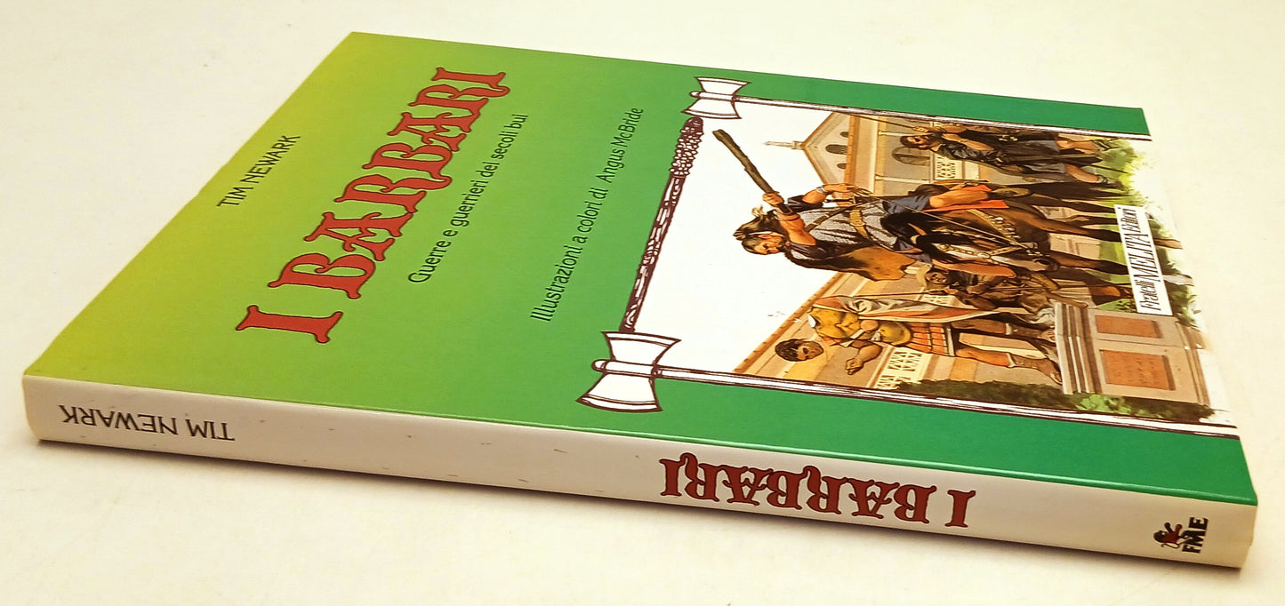 LZ- I BARBARI GUERRE GUERRIERI - TIM NEWARK- FRATELLI MELITA--- 1991- CS- YFS656