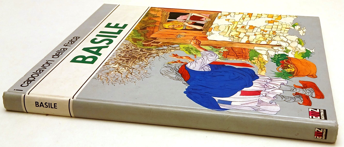 LB- I CAPOLAVORI DELLA FIABA BASILE - GUARNIERI JOSE' LLOBERA - AMZ - C - YFS921