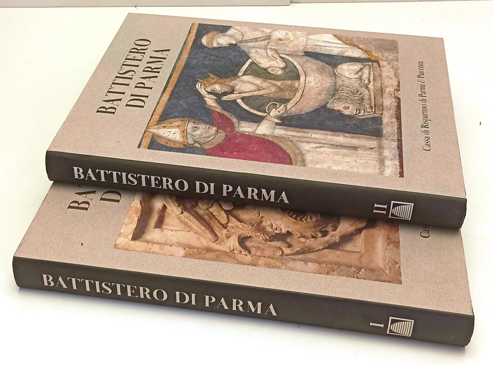 LT- BATTISTERO DI PARMA 2 VOLUMI -- CASSA DI RISPARMIO DI PARMA - WPR319