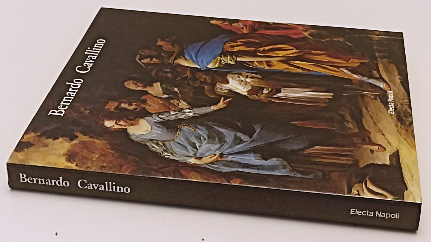 LT- BERNARDO CAVALLINO 1616-1656 CATALOGO - ELECTA NAPOLI --- 1985- B - YFS545