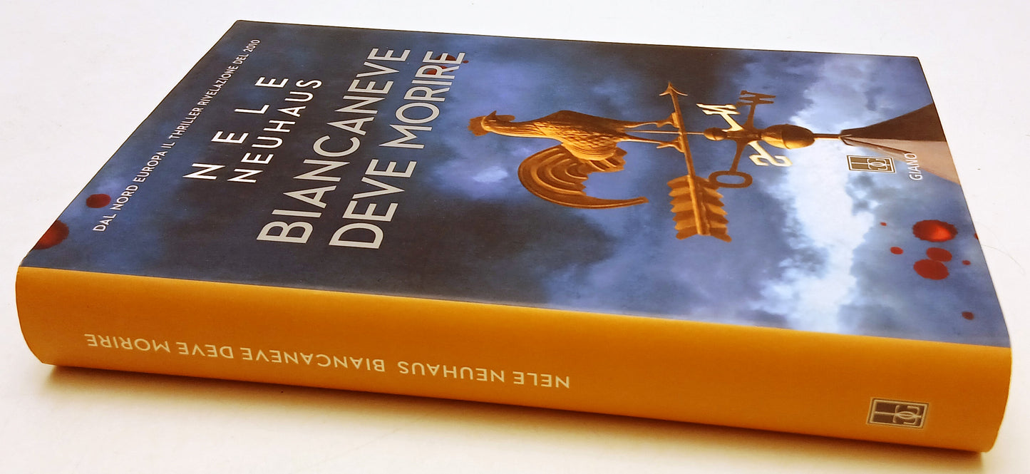 LN- BIANCANEVE DEVE MORIRE - NELE NEUHAUS - GIANO --- 2011 - CS - ZFS42