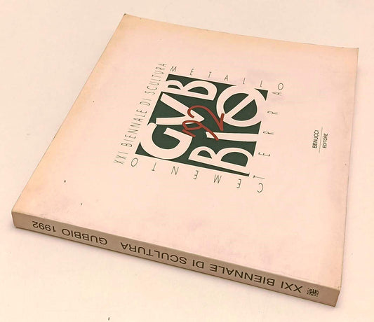 LT- XXI BIENNALE DI SCULTURA CEMENTO METALLO TERRA -- BENUCCI--- 1992- B- YFS346