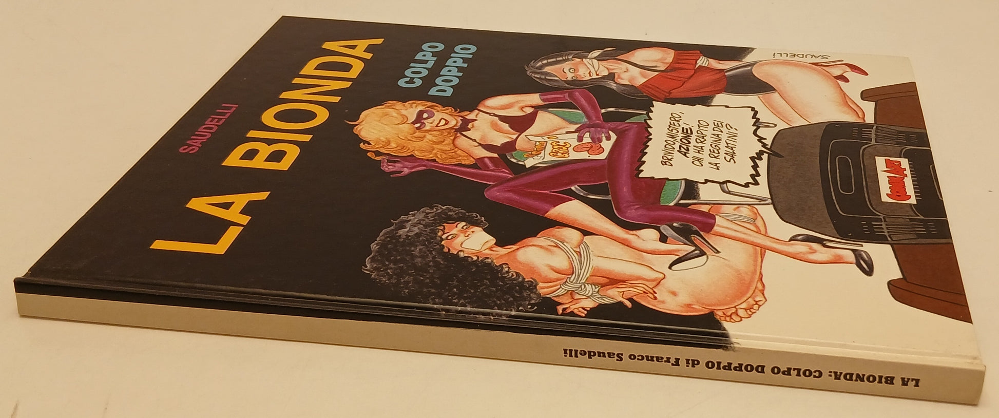 FP- LA BIONDA COLPO DOPPIO - SAUDELLI - COMIC ART GRANDI EROI - 1988- C- H25