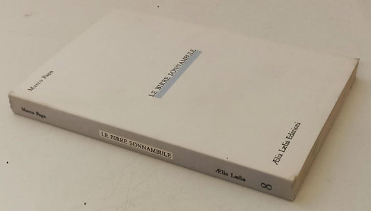 LN- LE BIRRE SONNAMBULE - MARCO PAPA - AELIA LAELIA --- 1986- B- YPL2