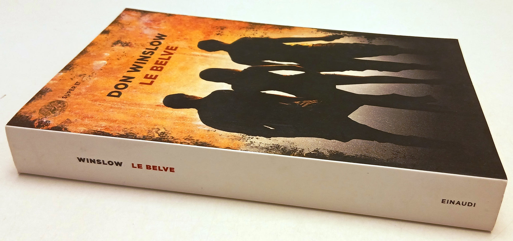 LN- LE BELVE - DON WINSLOW - EINAUDI - SUPER ET --- B - XFS
