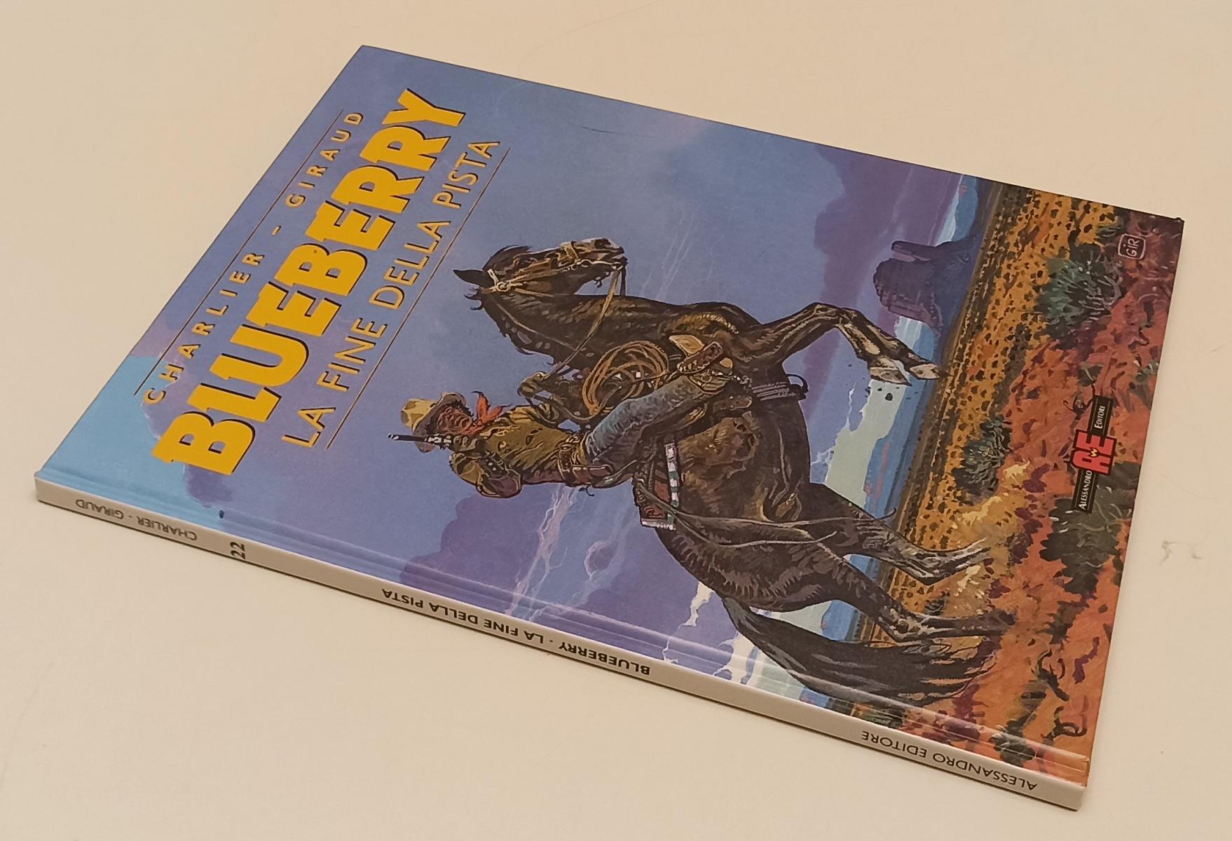 FV- BLUEBERRY 22 LA FINE DELLA PISTA- CHARLIER GIRAUD- ALESSANDRO EDITORE- C-C24