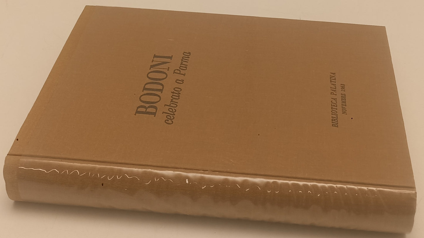 LS- BODONI CELEBRATO A PARMA 55 TAVOLE -- BIBLIOTECA PALATINA --- 1963-- WPR319