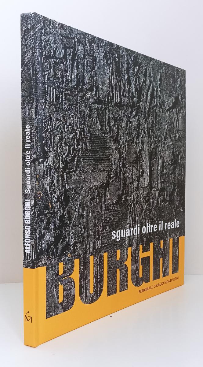 LT- BORGHI SGUARDI OLTRE IL REALE DISEGNO AUTOGRAFO-- MONDADORI- 2021- C- ZFS387
