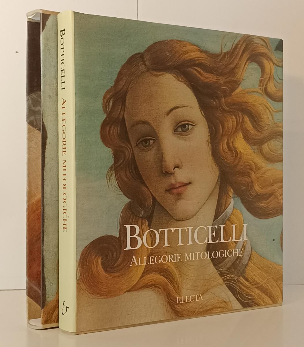 LT- BOTTICELLI ALLEGORIE MITOLOGICHE- ACIDINI LUCHINAT- ELECTA- 2001- CS- YFS137