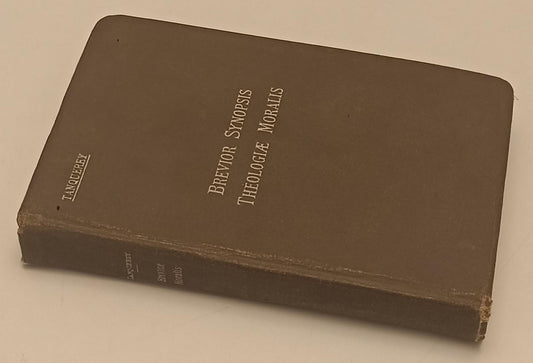 LD- BREVIOR SYNOPSIS THEOLOGIAE MORALIS- TANQUEREY- S. JOANNIS--- 1929- B-YFS389