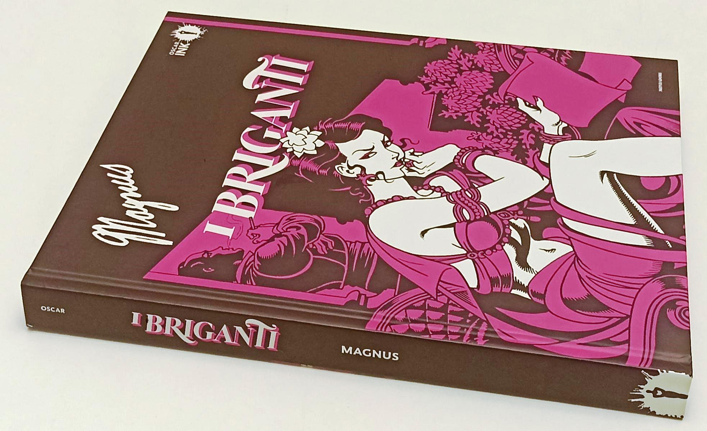 FV- I BRIGANTI - MAGNUS - MONDADORI OSCAR INK - 1a ED. 2019 - C - G24