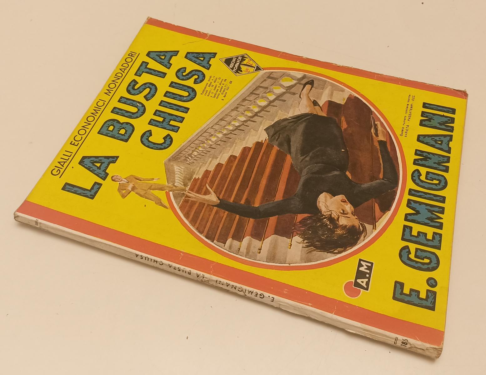 LG- GIALLI ECONOMICI MONDADORI N.186 LA BUSTA CHIUSA - GEMIGNANI- 1941 -- YFS237