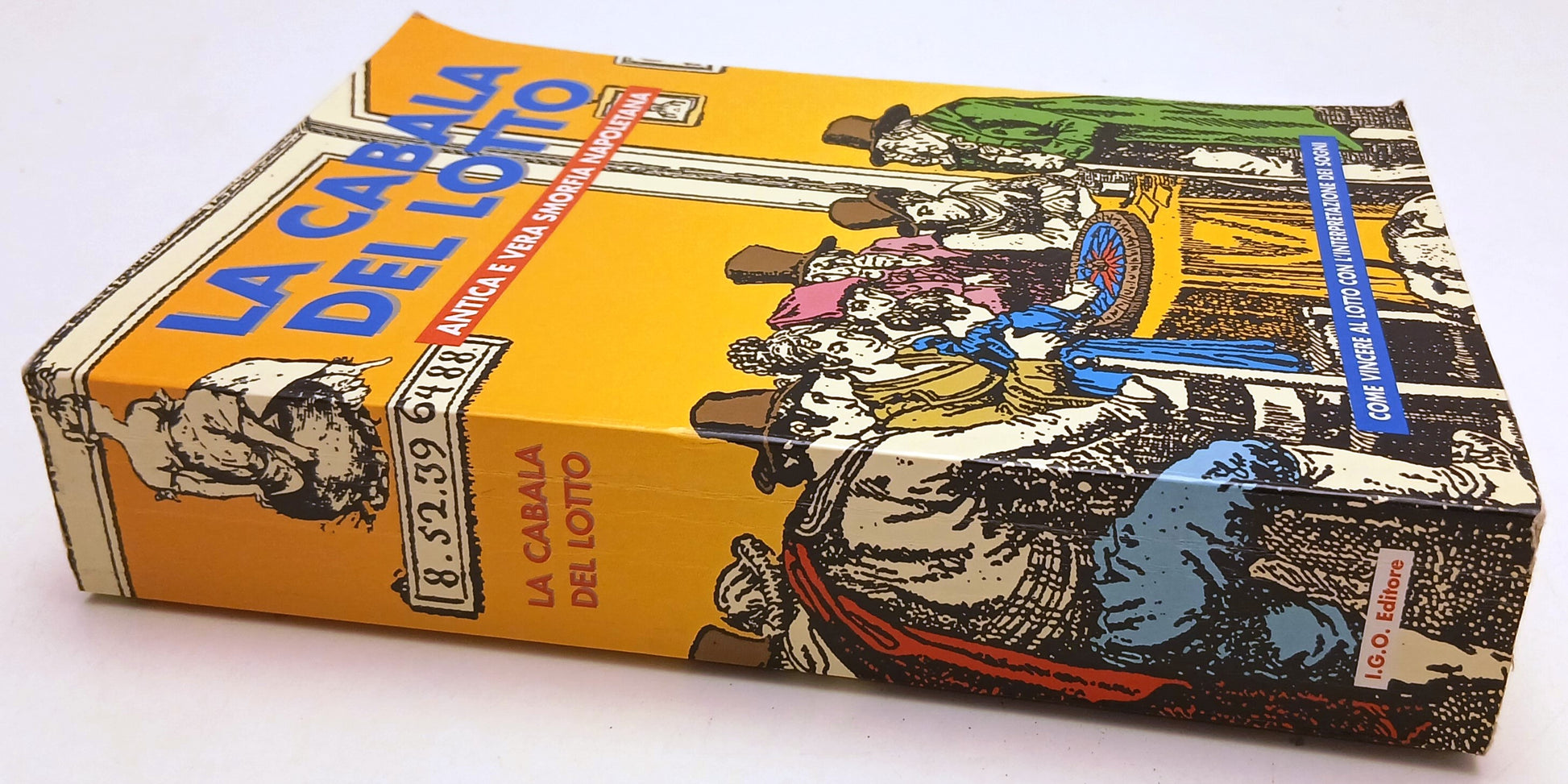 LZ- LIBRO DEI SOGNI LA CABALA DEL LOTTO SMORFIA NAPOLETANA - 1999 - B - YFS338