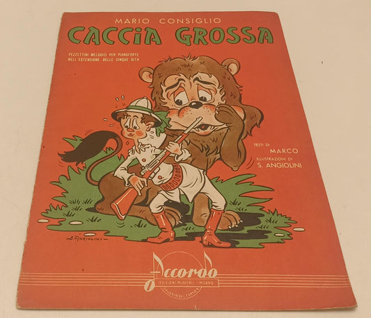 LZ- CACCIA GROSSA MARCO ANGIOLINI - MARIO CONSIGLIO- ACCORDO--- 1956- S- RVSa522