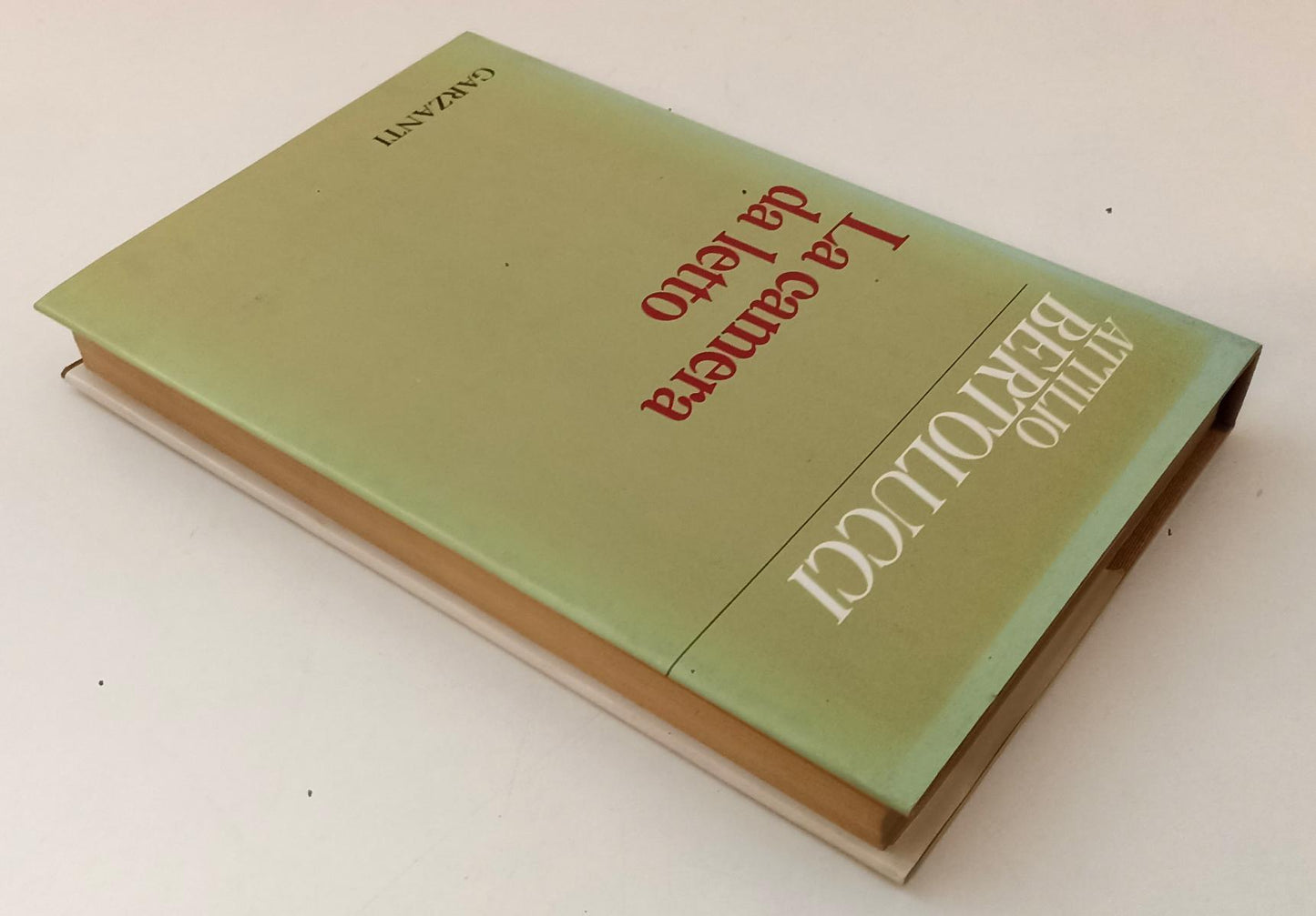 LN- LA CAMERA DA LETTO DEDICA AUTOGRAFA- BERTOLUCCI- GARZANTI--- 1984- CS-YFS166