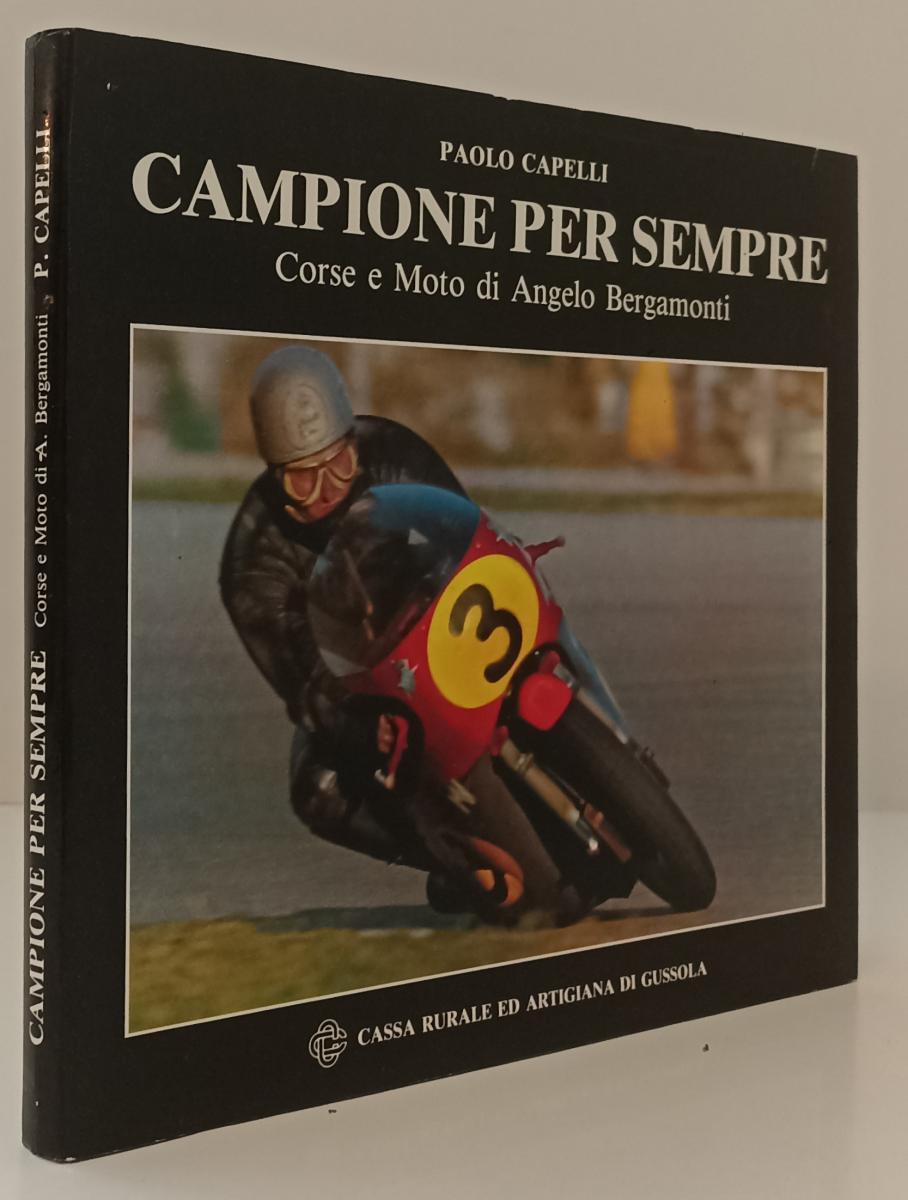 LC- CAMPIONE PER SEMPRE CORSE MOTO ANGELO BERGAMONTI - CAPELLI - 1991- CS- YFS53