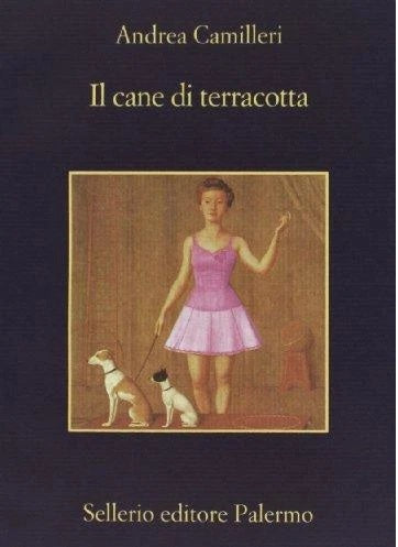 Il cane di terracotta - Andrea Camilleri - Sellerio La memoria - XFS