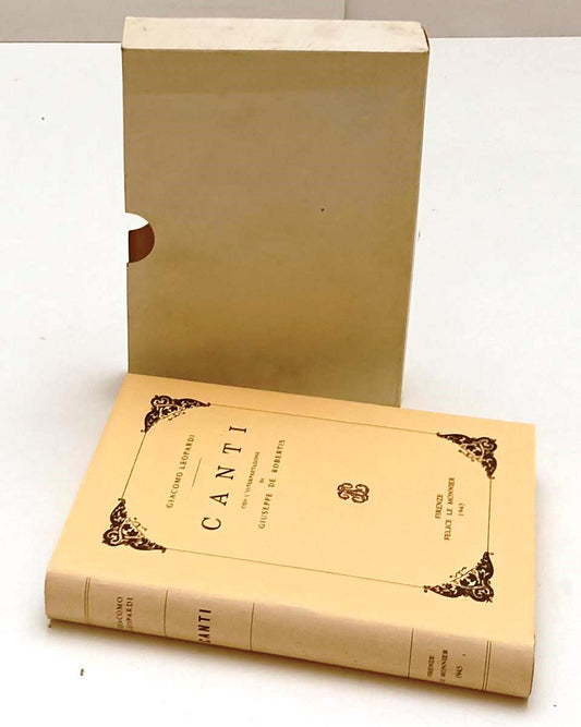 Canti - Giacomo Leopardi - Felice Le Monnier - con astuccio - YFS671