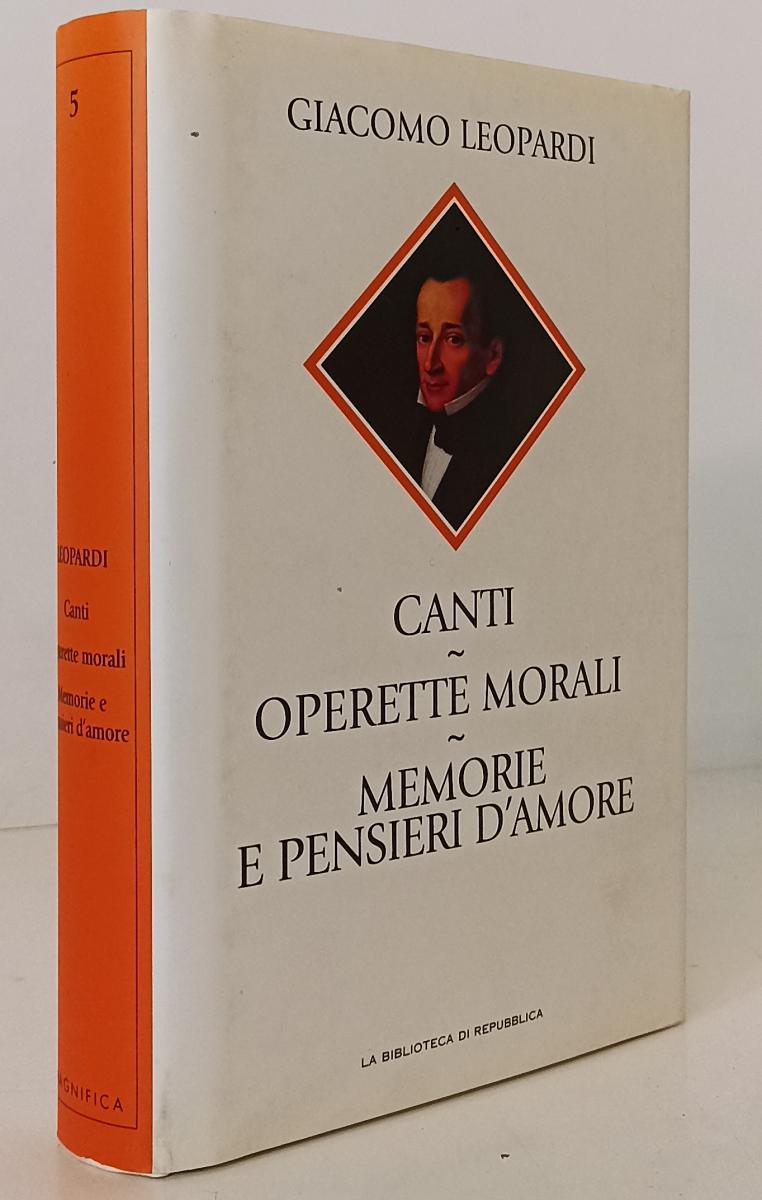 LN- CANTI OPERETTE MORALI- LEOPARDI- REPUBBLICA - MAGNIFICA 5 - 2005- CS- YFS169