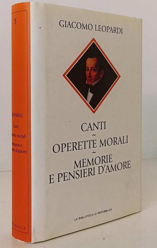 LN- CANTI OPERETTE MORALI- LEOPARDI- REPUBBLICA - MAGNIFICA 5 - 2005- CS- YFS169