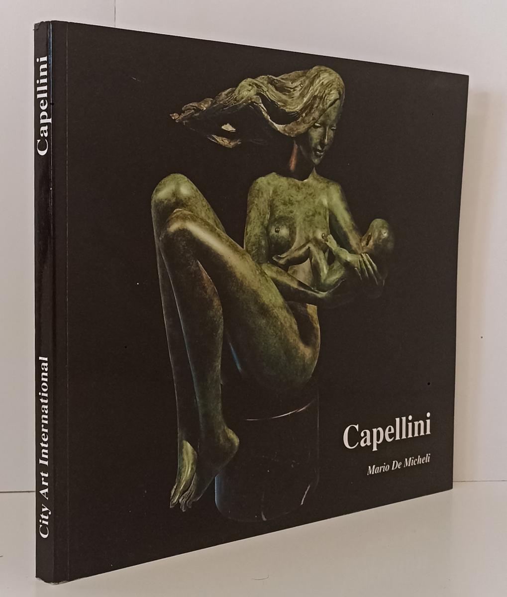 LT- SERGIO CAPELLINI - MARIO DE MICHELI- CITY ART INTERNATIONAL- 1994- B- XFS163