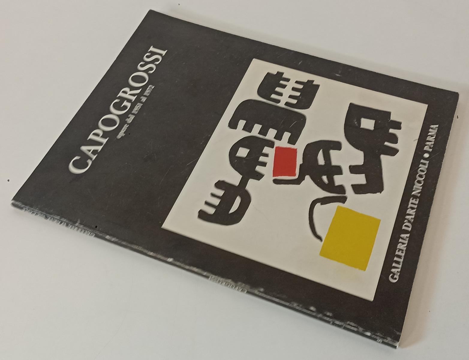 LT- CAPOGROSSI OPERE DAL 1951 AL 1972 ATTRAVERSO LE AVANGUARDIE 5 - 1986- XFS167