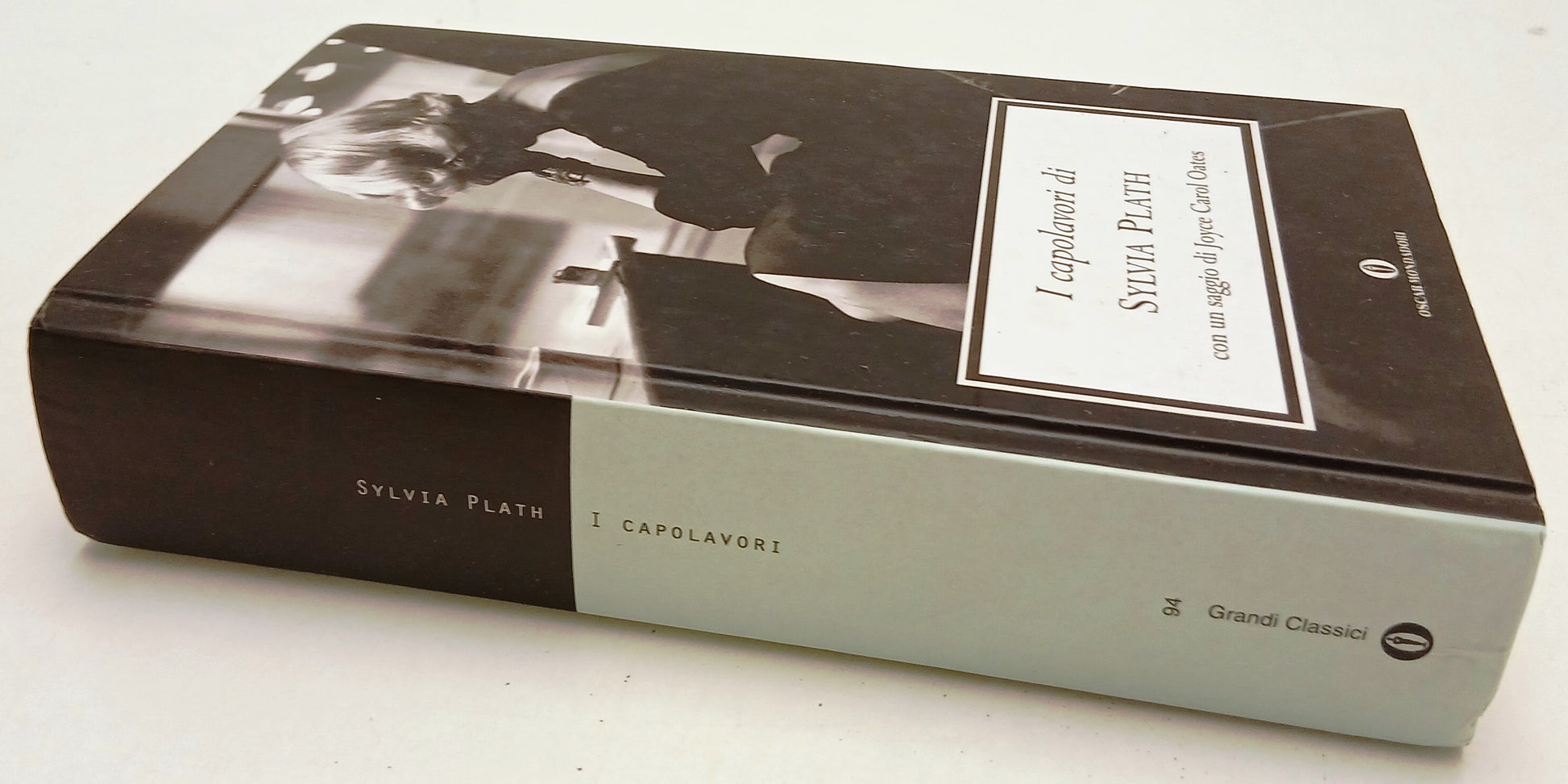 LN- I CAPOLAVORI DI SYLVIA PLATH- MONDADORI- OSCAR GRANDI CLASSICI- 2004- C- XFS