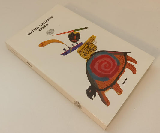 LN- CARGO - MATTEO GALIAZZO - EINAUDI - I CORALLI - 1a ED. - 1999 - B - XFS142