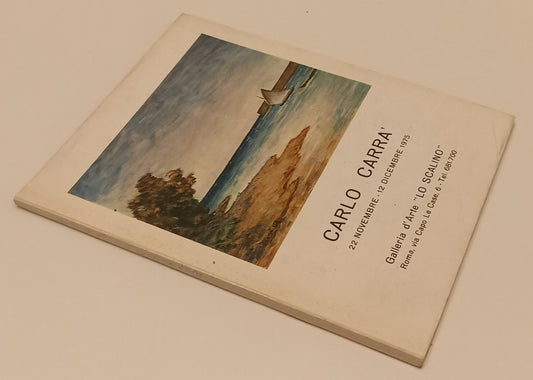 LT- CARLO CARRA' CATALOGO MOSTRA - GALLERIA D'ARTE LO SCALINO - 1975 - B- XFS173