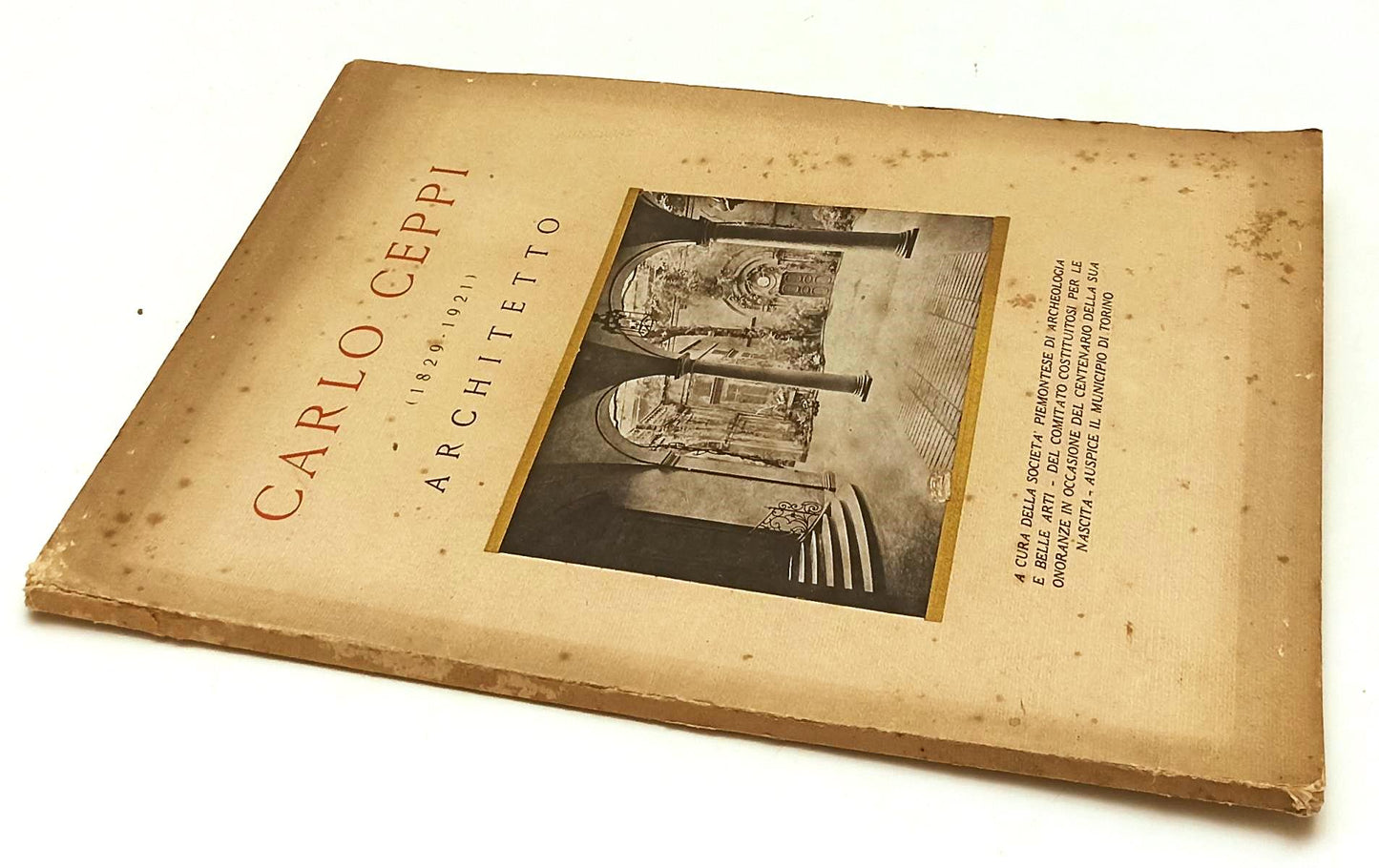 LT- CARLO CEPPI 1829/1921 ARCHITETTO - BRUNO CHEVALLEY WIESENHOF - 1931- B- XFS5