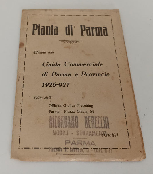 LV- PIANTA DI PARMA GUIDA COMMERCIALE PARMA E PROVINCIA 1926/27- ANNI '30-RVSa42