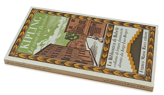 LN- LA CASA DEI DESIDERI - KIPLING - FRANCO MARIA RICCI - BIBLIOTECA BABELE