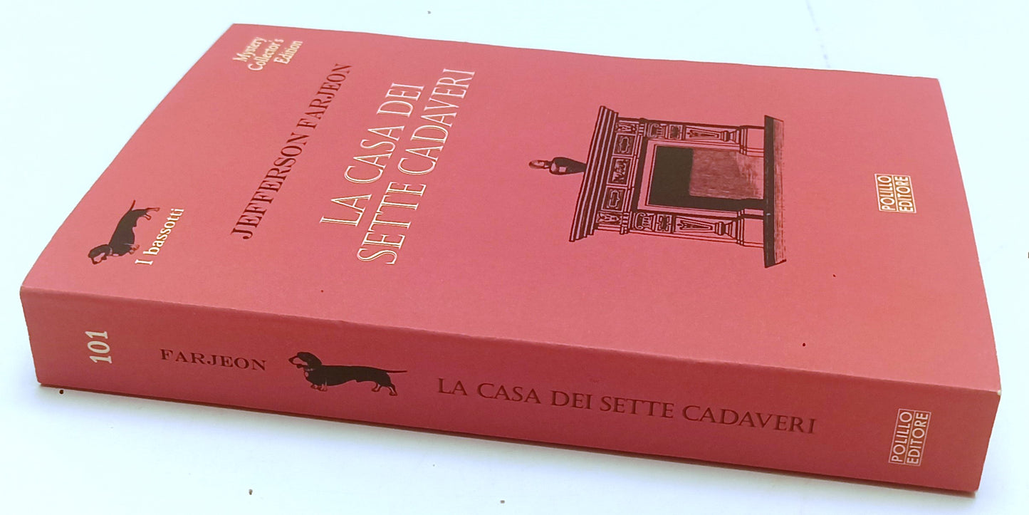 LG- LA CASA DEI SETTE CADAVERI- JEFFERSON FARJEON- POLILLO- BASSOTTI- 2011-B-XFS