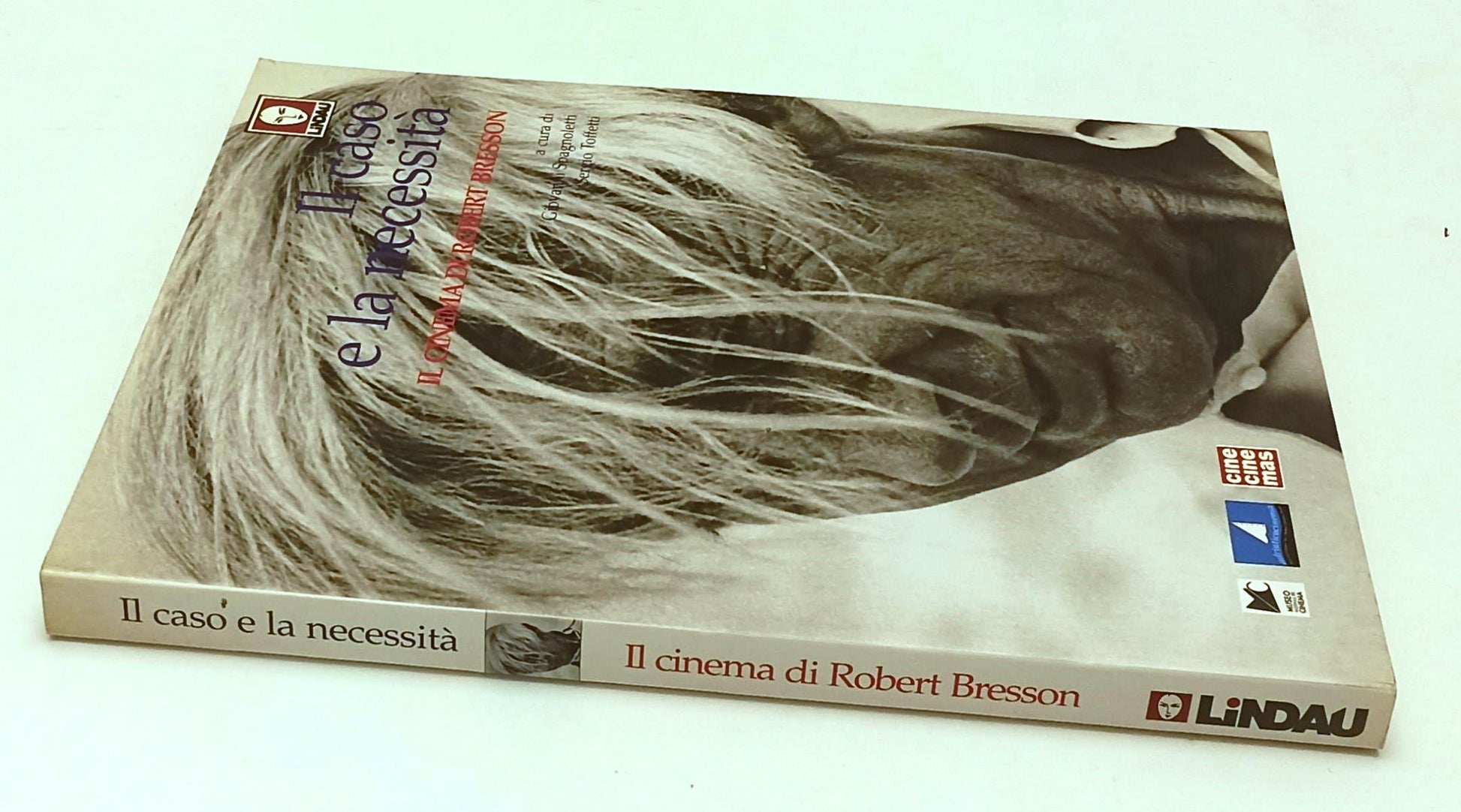 LW- IL CASO E LA NECESSITA' IL CINEMA DI ROBERT BRESSON- LINDAU- 1998- B- YFS677