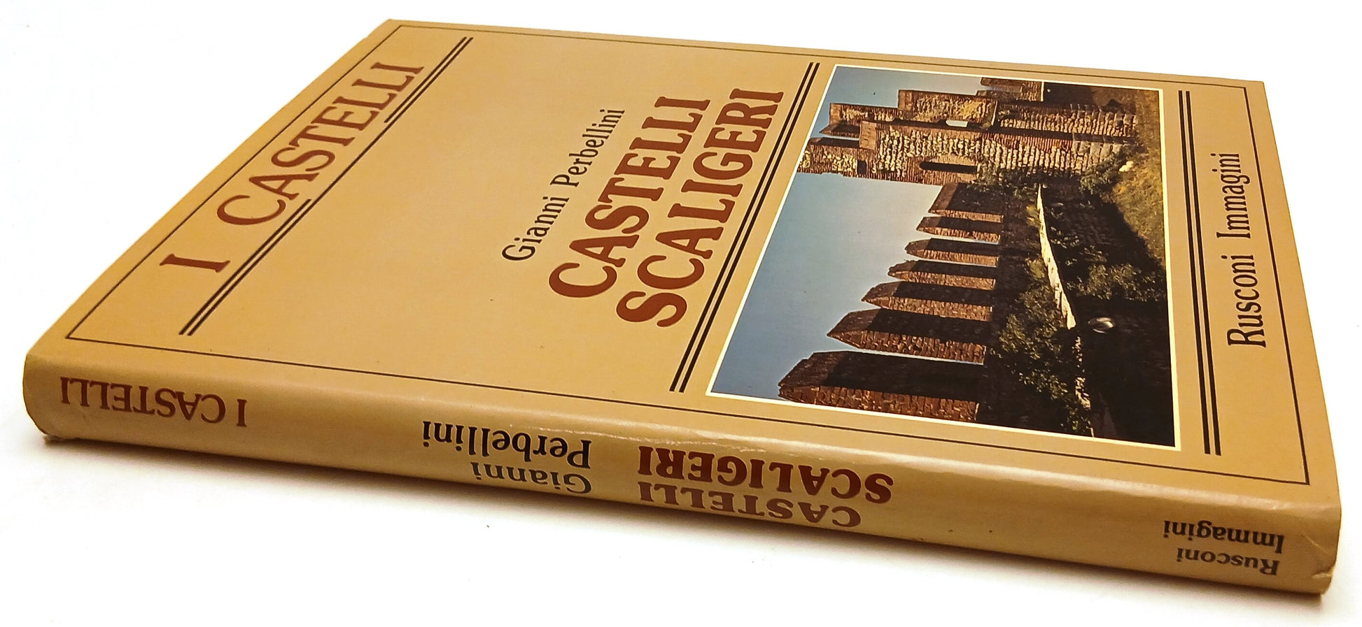 LT- CASTELLI SCALIGERI - GIANNI PERBELLINI- RUSCONI- IMMAGINI-- 1982- CS- YFS777