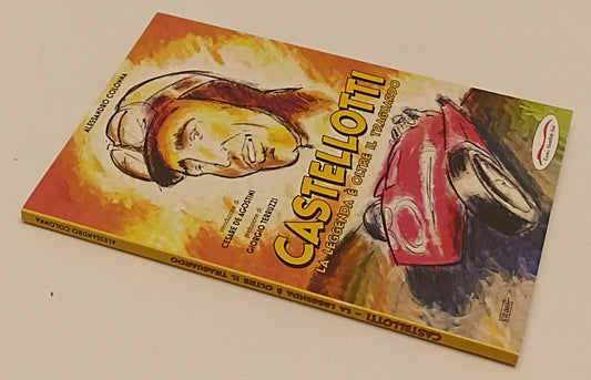 FV- CASTELLOTTI LEGGENDA E' OLTRE IL TRAGUARDO- ALESSANDRO COLONNA-- 2017- B-C24