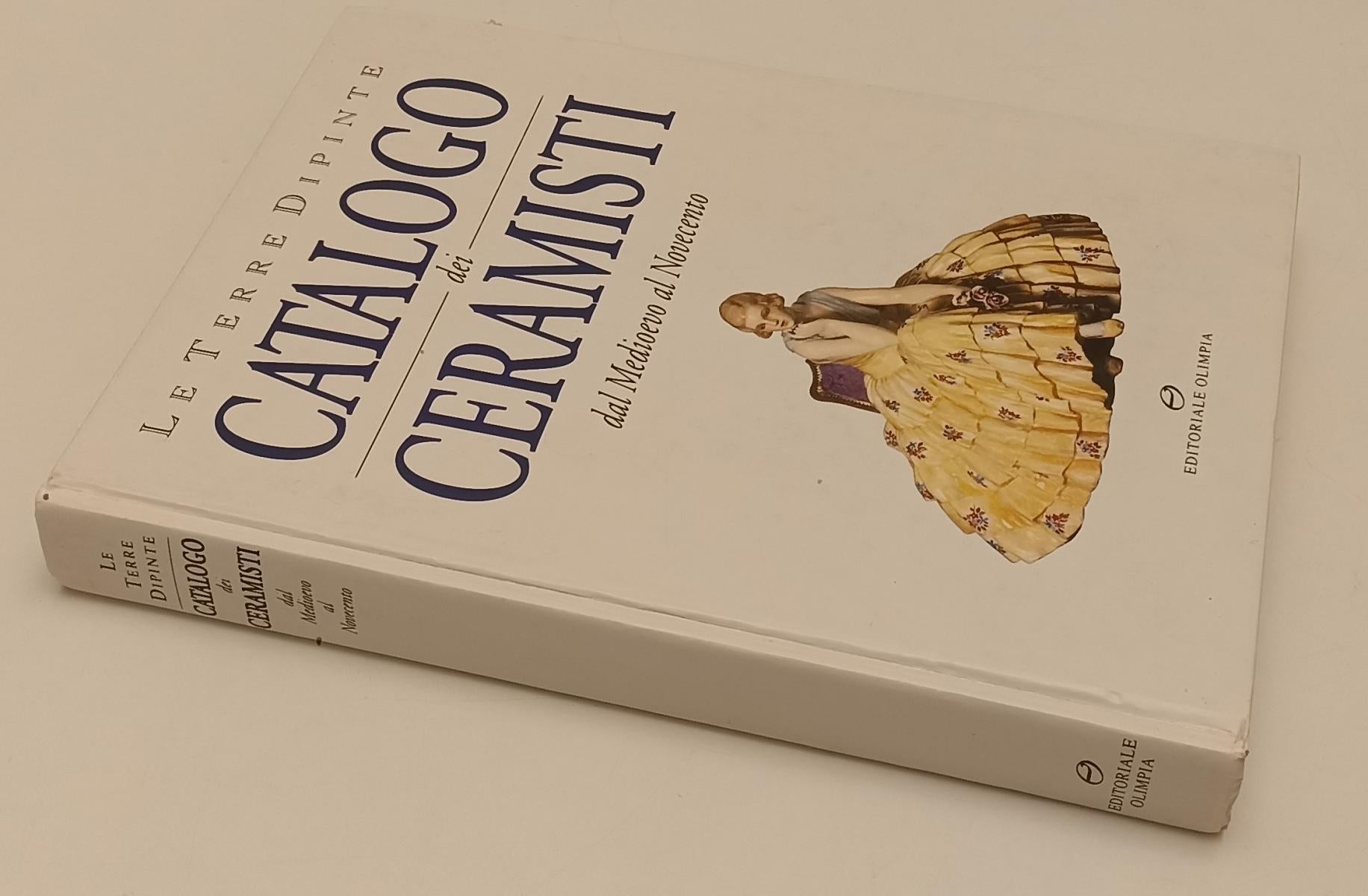 LT- CATALOGO DEI CERAMISTI DAL MEDIOEVO AL NOVECENTO-- OLIMPIA--- 1996- C-YFS355