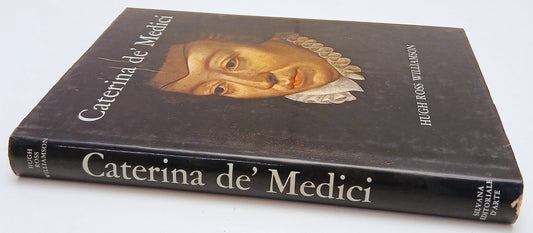 LS- CATERINA DE' MEDICI - HUGH ROSS WILLIAMSON - SILVANA ---- CS - YFS350