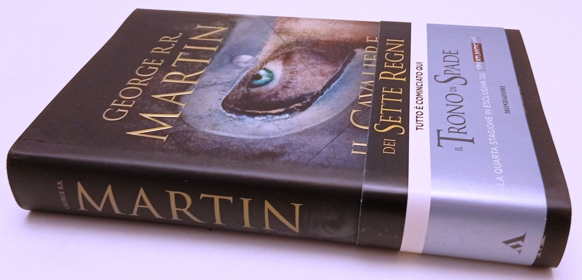 LF- IL CAVALIERE DEI SETTE REGNI- GEORGE R.R. MARTIN- MONDADORI- 2014- CS- ZFS41